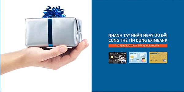Nhanh tay nhận ngay ưu đ&atilde;i c&ugrave;ng thẻ t&iacute;n dụng Eximbank - Ảnh 1.
