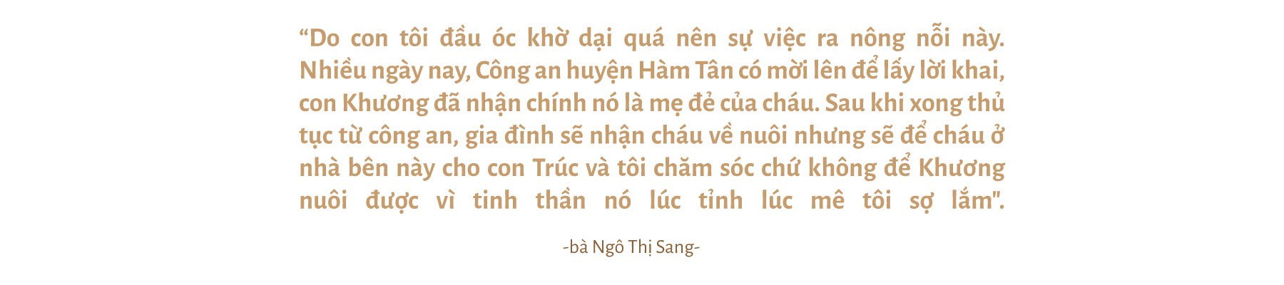 (eMagazine) - Cuộc đời khốn khổ của người mẹ chôn sống con ở Bình Thuận - Ảnh 1.