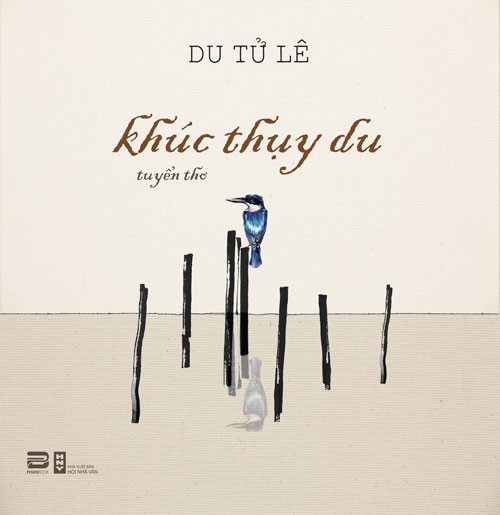 Phiêu lãng với "Khúc thụy du" của Du Tử Lê