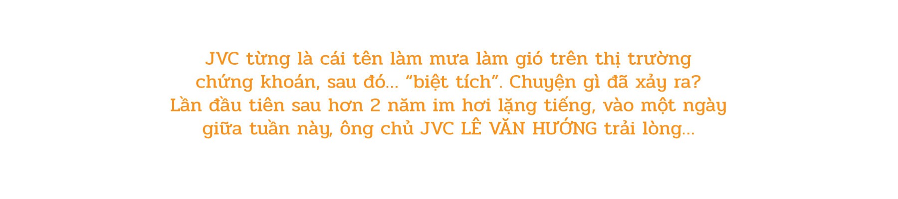 (eMagazine) - Cựu sếp JVC và chuyện một thời ít ai biết - Ảnh 1.