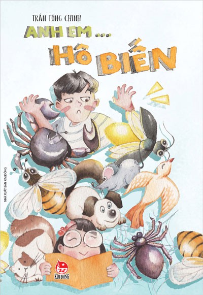 Tuổi thơ muôn màu với "Anh em... hô biến"