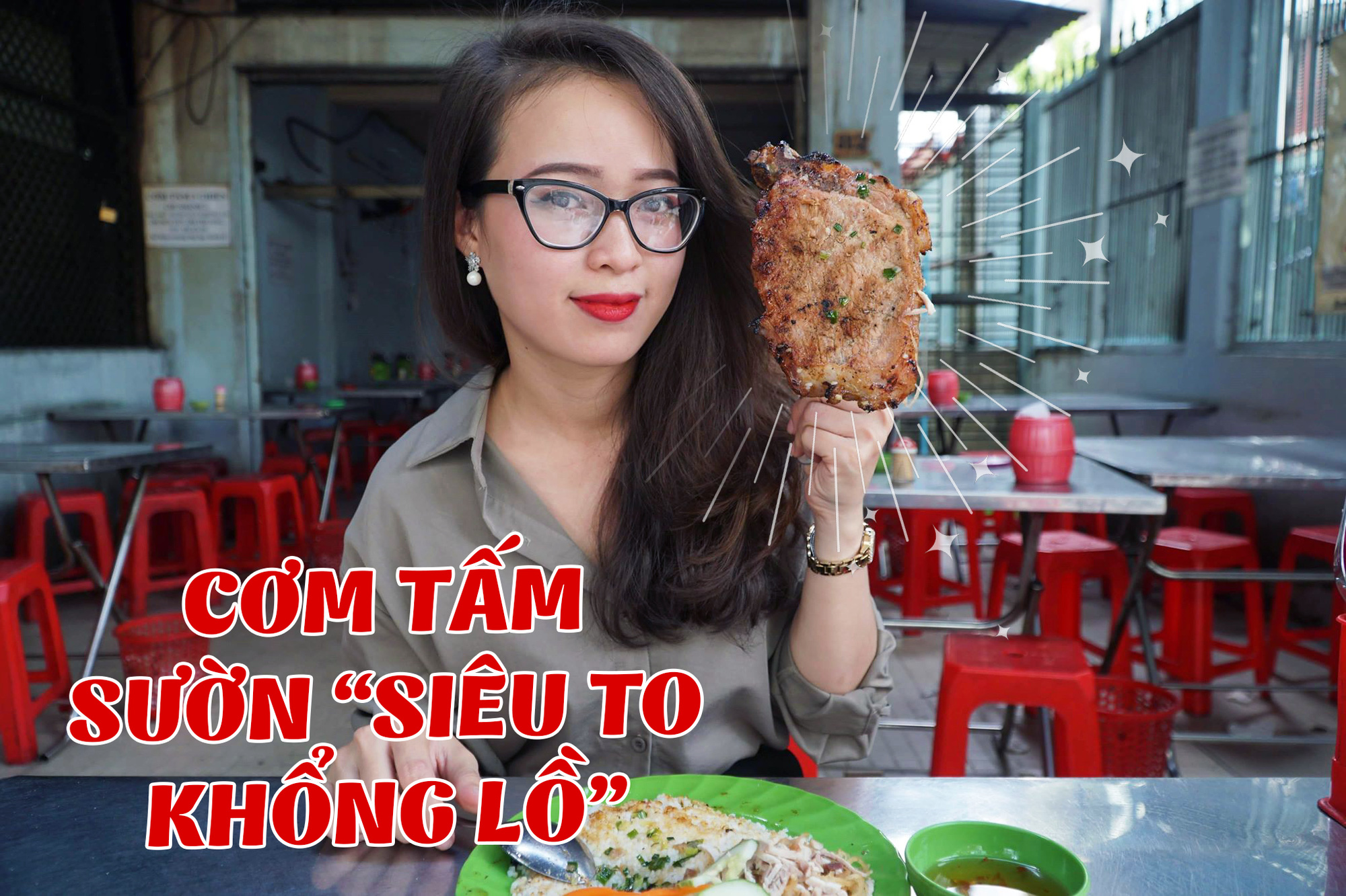 [Video] - Quán cơm tấm với miếng sườn “khổng lồ”