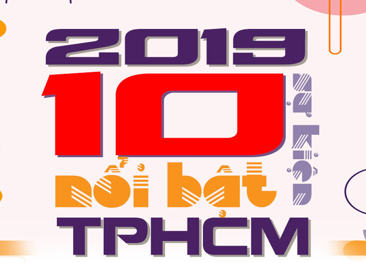 [eMagazine] 10 Sự kiện nổi bật của TP HCM năm 2019
