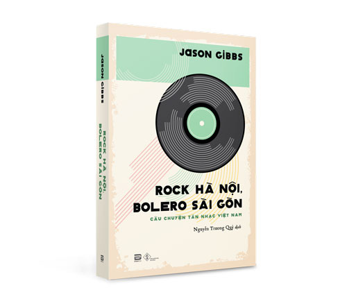 Tân nhạc Việt Nam dưới mắt Jason Gibbs