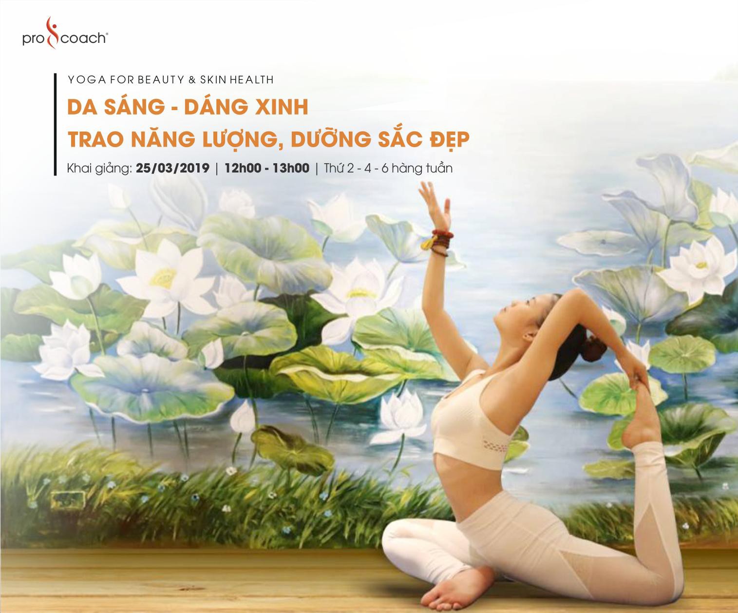 Yoga giúp “Da sáng - Dáng xinh, trao năng lượng, dưỡng sắc đẹp”