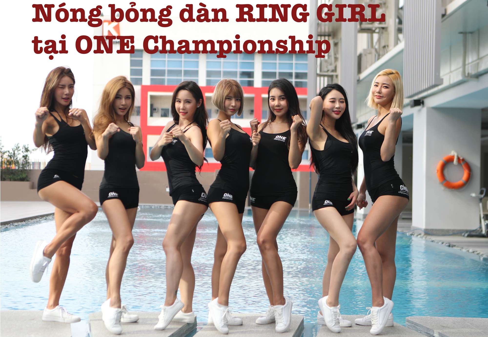 eMagazine: Nóng bỏng dàn Ring Girl tại sự kiện võ thuật lớn nhất châu Á