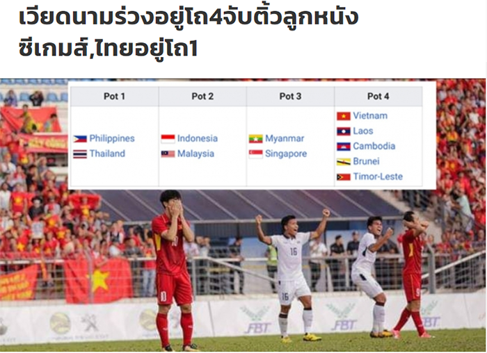 Báo Thái sợ khi U22 Việt Nam rơi vào nhánh "lót đường" ở SEA Games 2019
