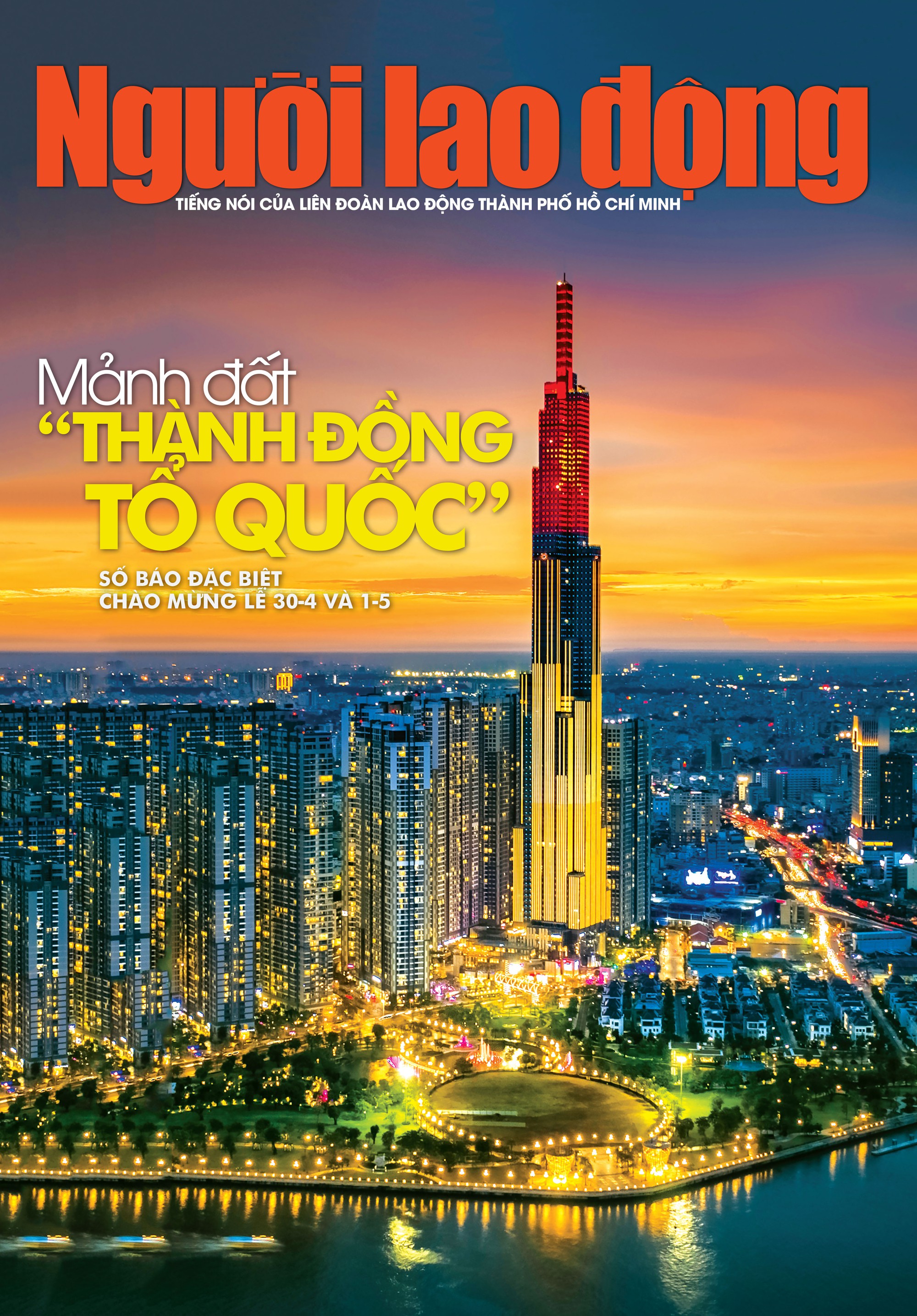 Hôm nay, Người Lao Động phát hành số đặc biệt mừng lễ 30-4, 1-5 - Ảnh 1.