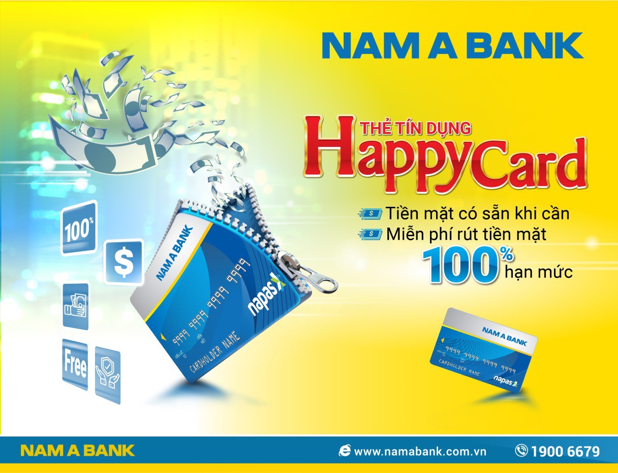Thẻ tín dụng Nam A Bank Happy Card miễn phí rút tiền mặt tới 100% hạn mức - Ảnh 1.