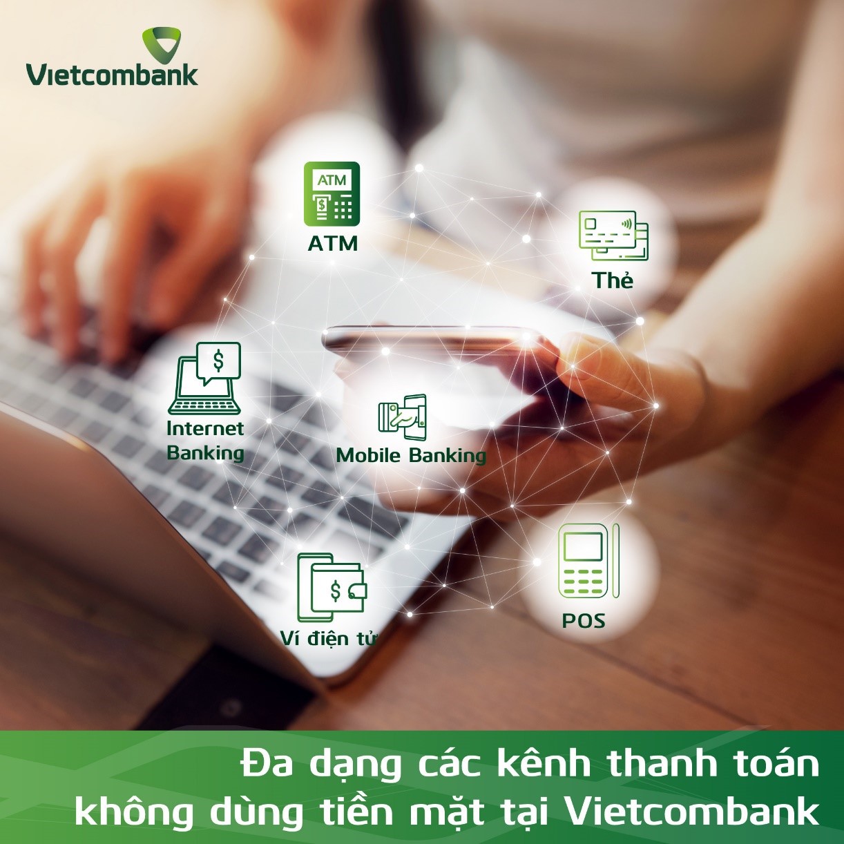 Vietcombank th&uacute;c đẩy Ng&agrave;y kh&ocirc;ng d&ugrave;ng tiền mặt 16-6 - Ảnh 1.