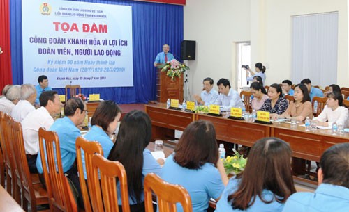 KHÁNH HÒA: Tất cả vì lợi ích đoàn viên và người lao động