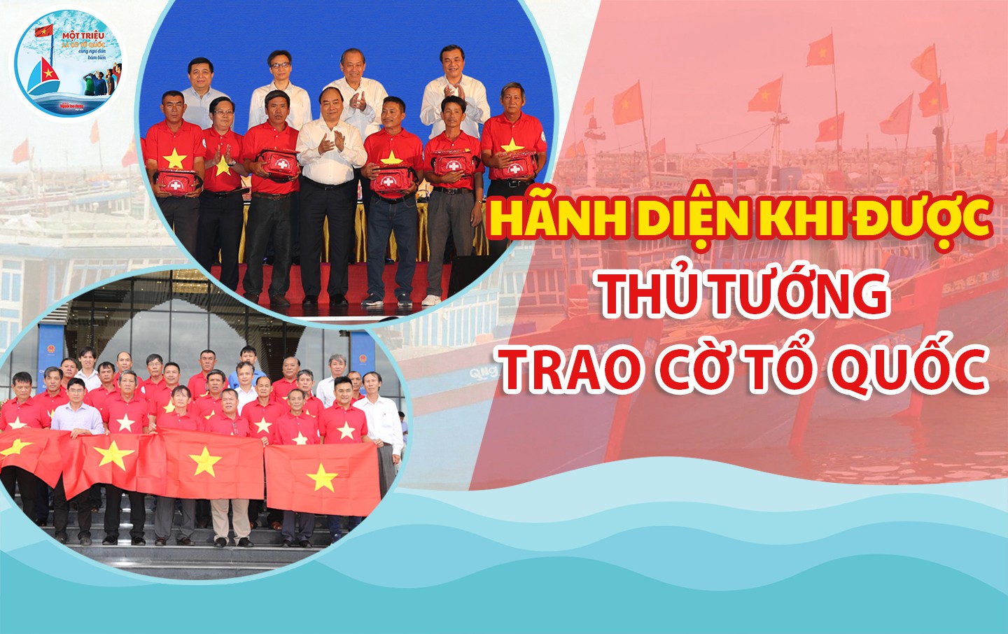 [eMagazine] Hãnh diện khi được Thủ tướng trao cờ Tổ quốc