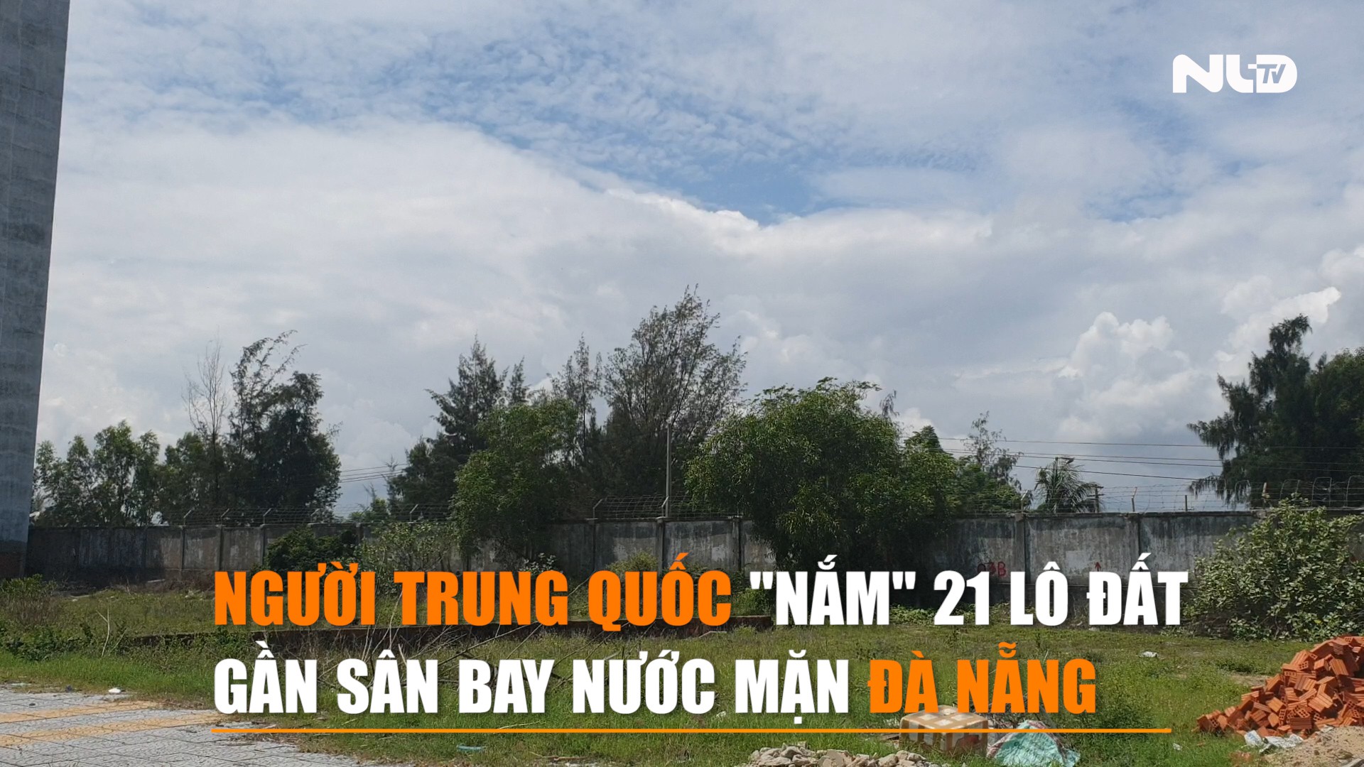 [Video] Người Trung Quốc "nắm" 21 lô đất gần sân bay Nước Mặn Đà Nẵng