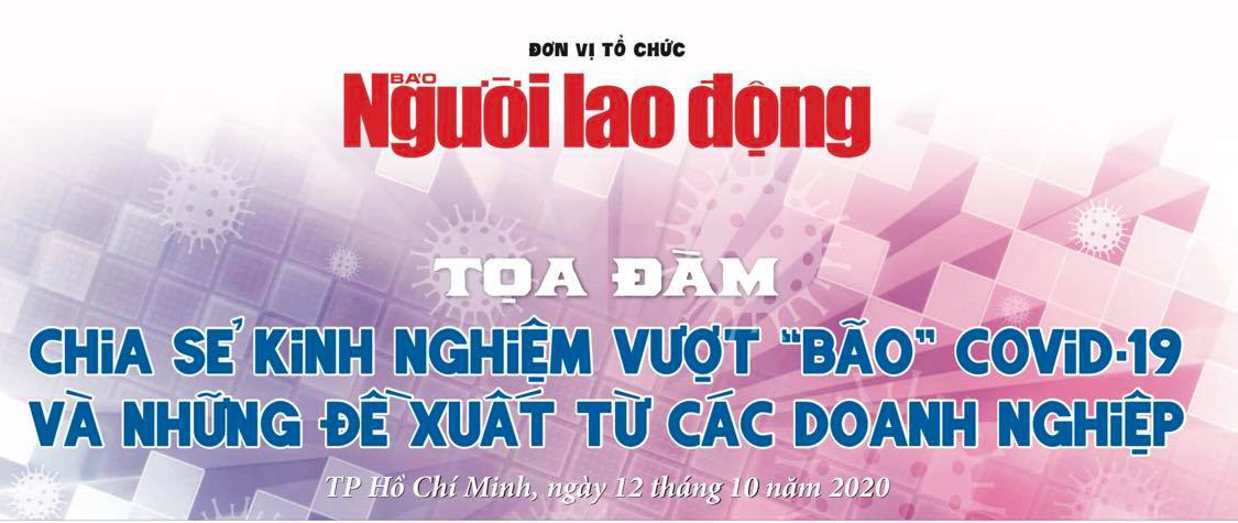 Mời dự tọa đàm chia sẻ kinh nghiệm vượt “bão” COVID-19