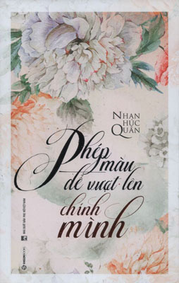 Tự thay đổi để vượt lên chính mình