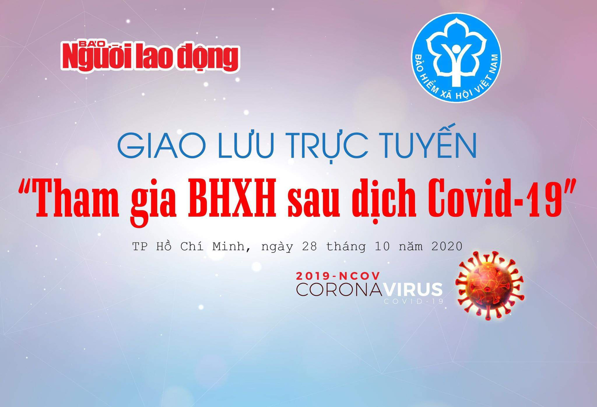9 giờ s&aacute;ng h&ocirc;m nay: Giao lưu trực tuyến Tham gia BHXH sau dịch Covid-19 - Ảnh 1.