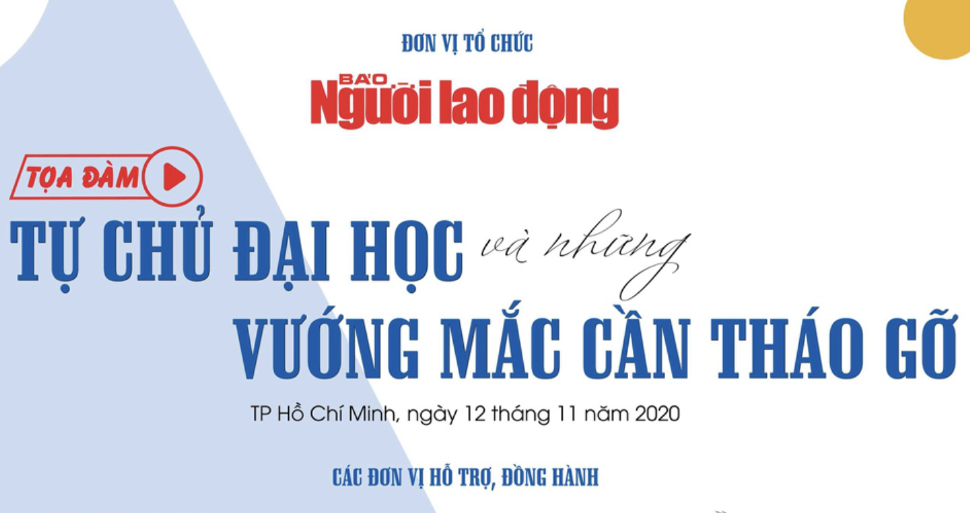 Sáng nay 12-11, Báo Người Lao Động tổ chức tọa đàm về tự chủ đại học