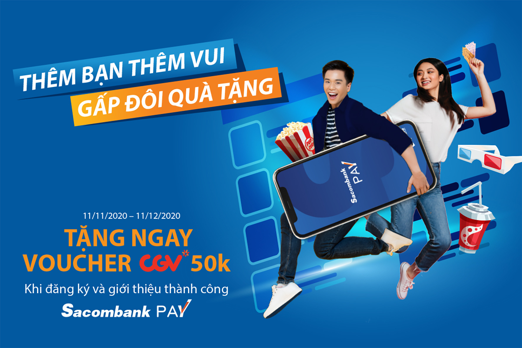 Th&ecirc;m bạn th&ecirc;m vui - Gấp đ&ocirc;i qu&agrave; tặng với Sacombank Pay - Ảnh 1.