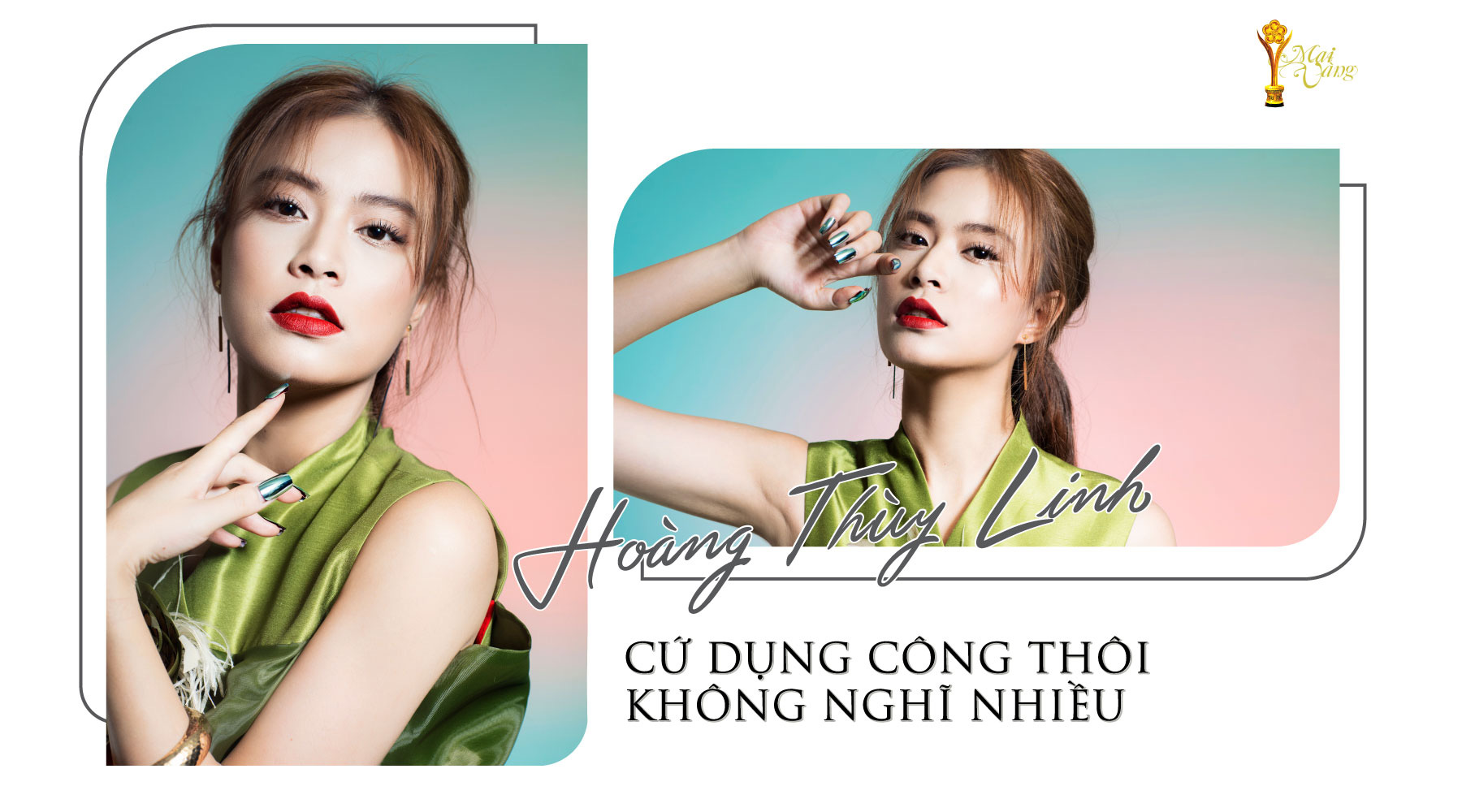 [eMagazine] Ca sĩ Hoàng Thùy Linh: Cứ dụng công thôi, không nghĩ nhiều