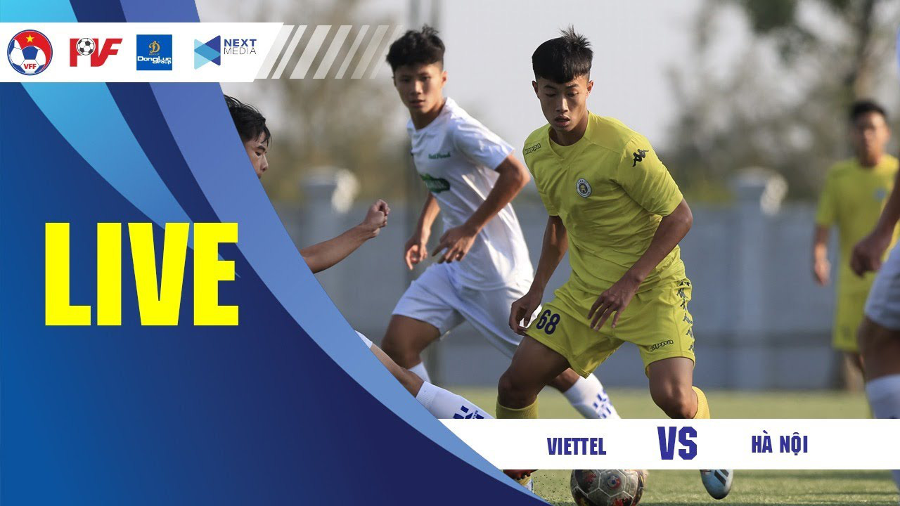 Thắng đậm H&agrave; Nội, CLB Viettel v&agrave;o chung kết Giải U17 C&uacute;p Quốc gia - Ảnh 1.