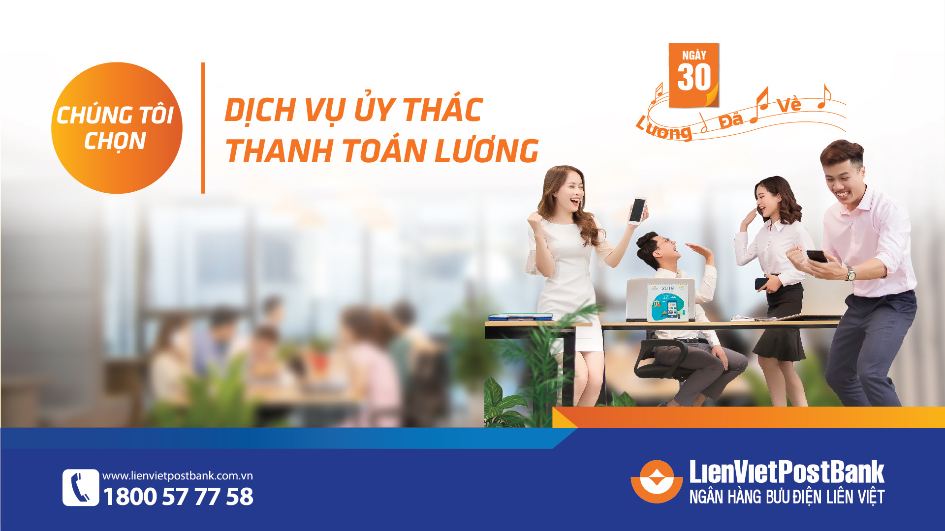 LienVietPostBank th&uacute;c đẩy dịch vụ ủy th&aacute;c thanh to&aacute;n lương - Ảnh 1.