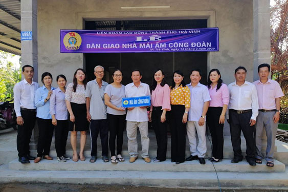 Trà Vinh: Phấn đấu hỗ trợ xây mới 84 Mái ấm Công đoàn