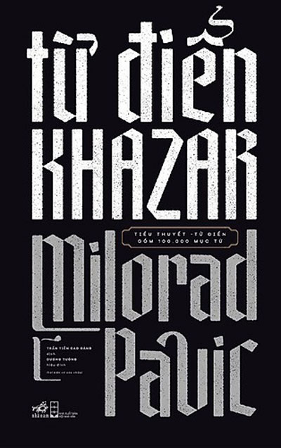 Từ điển Khazar - Cách tân của tiểu thuyết - Ảnh 1.