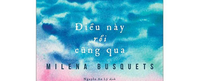 "Điều này rồi cũng qua" - Lớn lao tình mẹ