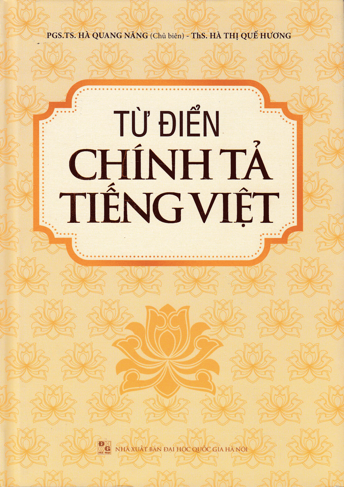 &ldquo;TỪ ĐIỂN CH&Iacute;NH TẢ SAI CH&Iacute;NH TẢ&rdquo; (*) Người bắt lỗi tiếp tục phản biện - Ảnh 1.