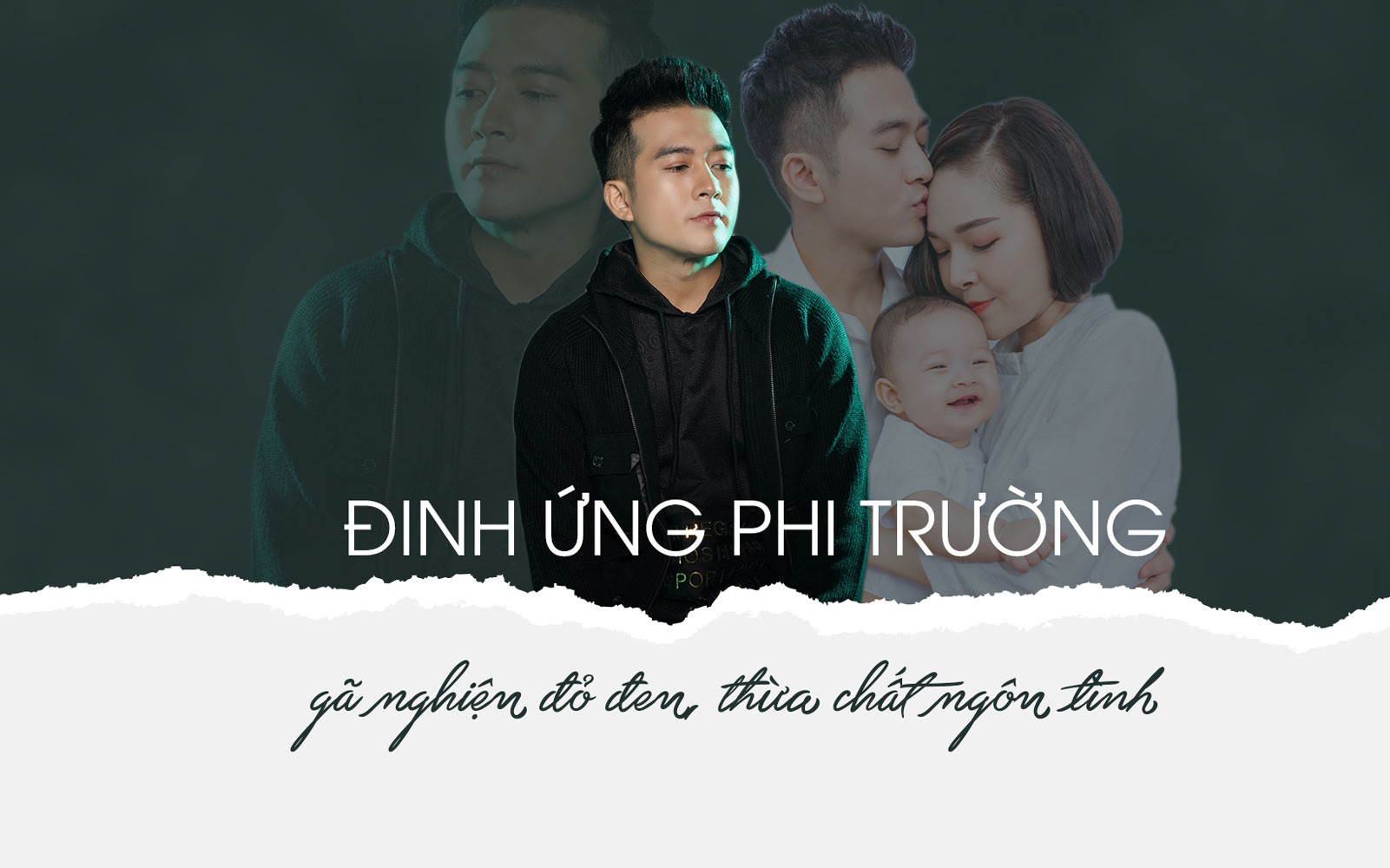 [eMagazine] - Đinh Ứng Phi Trường: Gã nghiện đỏ đen, thừa chất ngôn tình