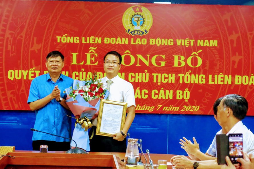Bổ nhiệm ông Nguyễn Minh Dũng làm Phó Trưởng Ban Tài chính Tổng LĐLĐ Việt Nam