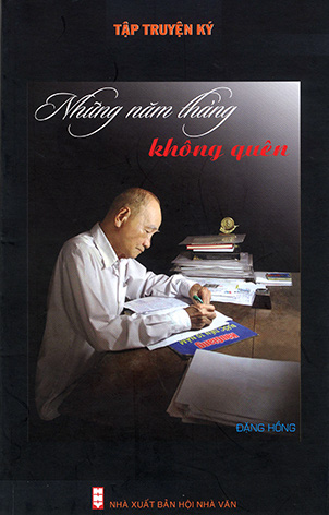 H&ocirc;m nay truy điệu, an t&aacute;ng nh&agrave; văn, soạn giả Đặng Hồng - Ảnh 2.