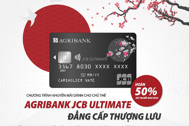 Chủ thẻ Agribank JCB Ultimate được hoàn tiền đến 50% khi thanh toán