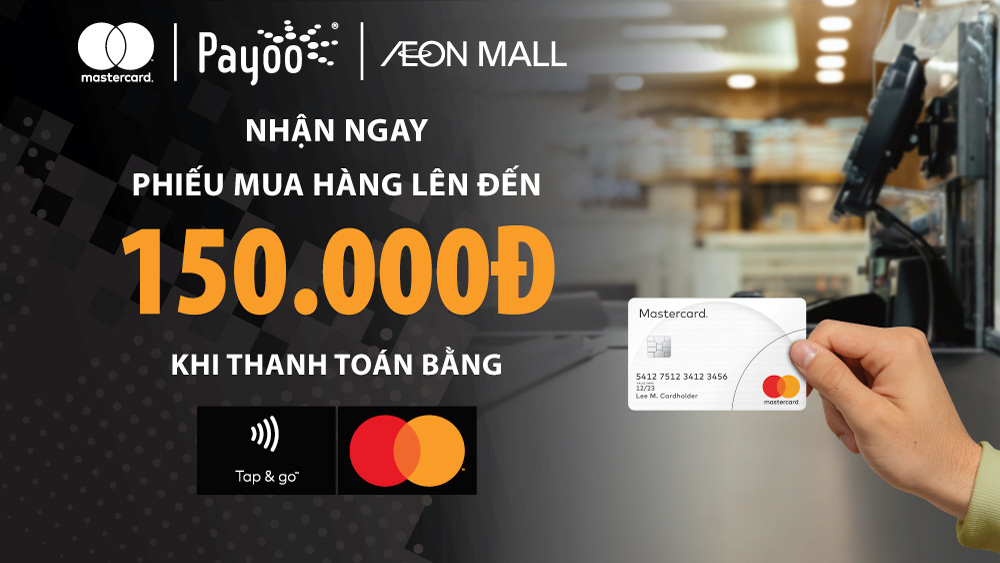 Mastercard v&agrave; Payoo tung ưu đ&atilde;i dịp mua sắm cuối năm - Ảnh 1.