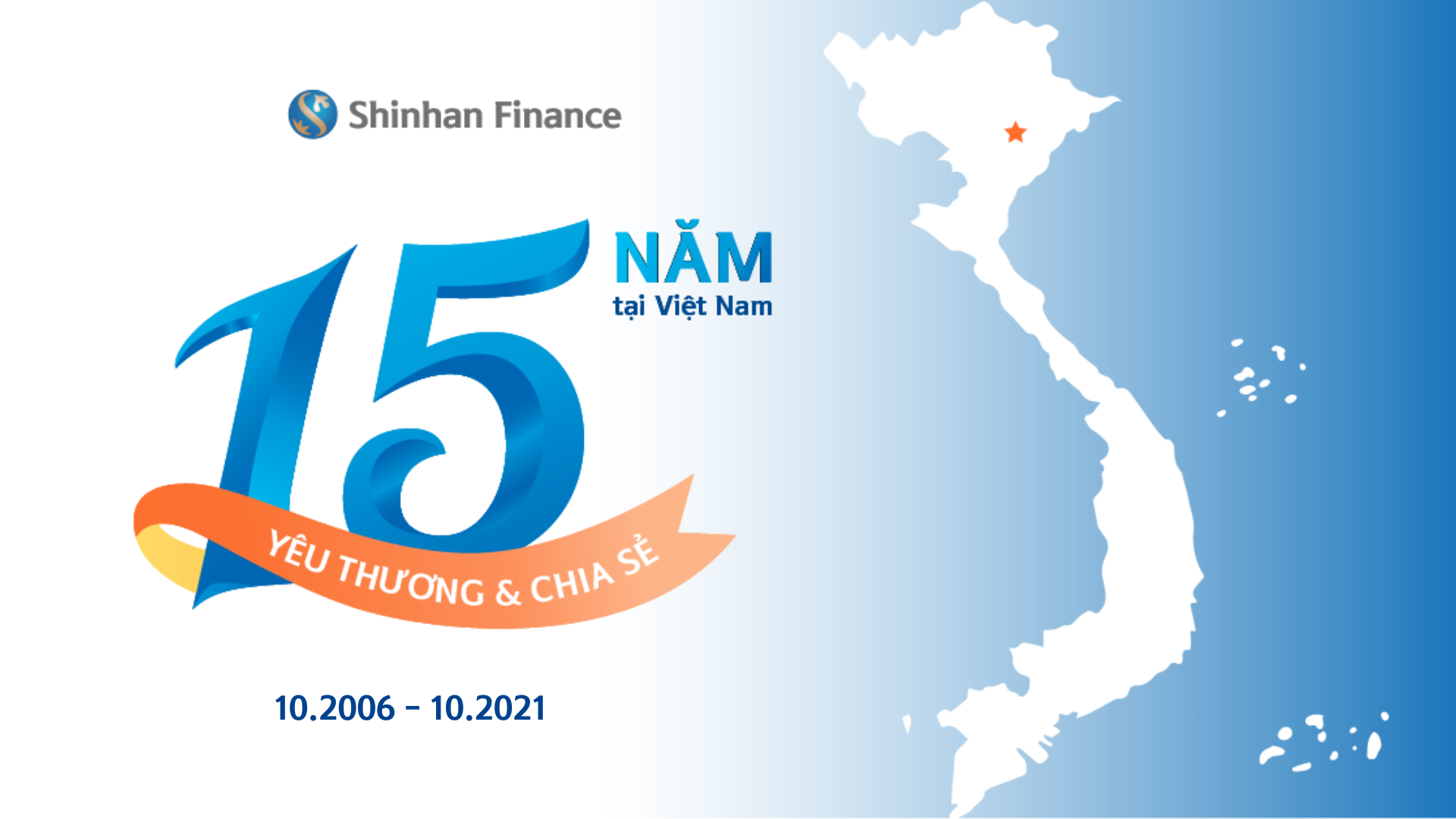 Shinhan Finance kỷ niệm h&agrave;nh tr&igrave;nh 15 năm gắn b&oacute; c&ugrave;ng Việt Nam - Ảnh 1.