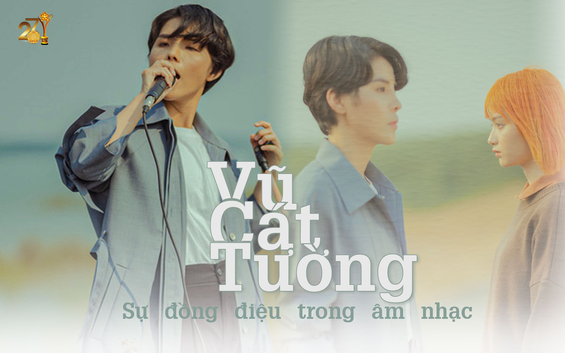 [eMagazine] Vũ Cát Tường: Đồng điệu trong âm nhạc