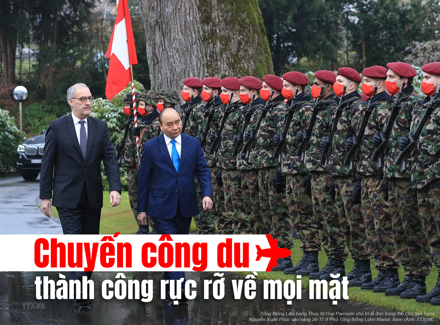 [eMagazine] Chuyến công du thành công rực rỡ về mọi mặt
