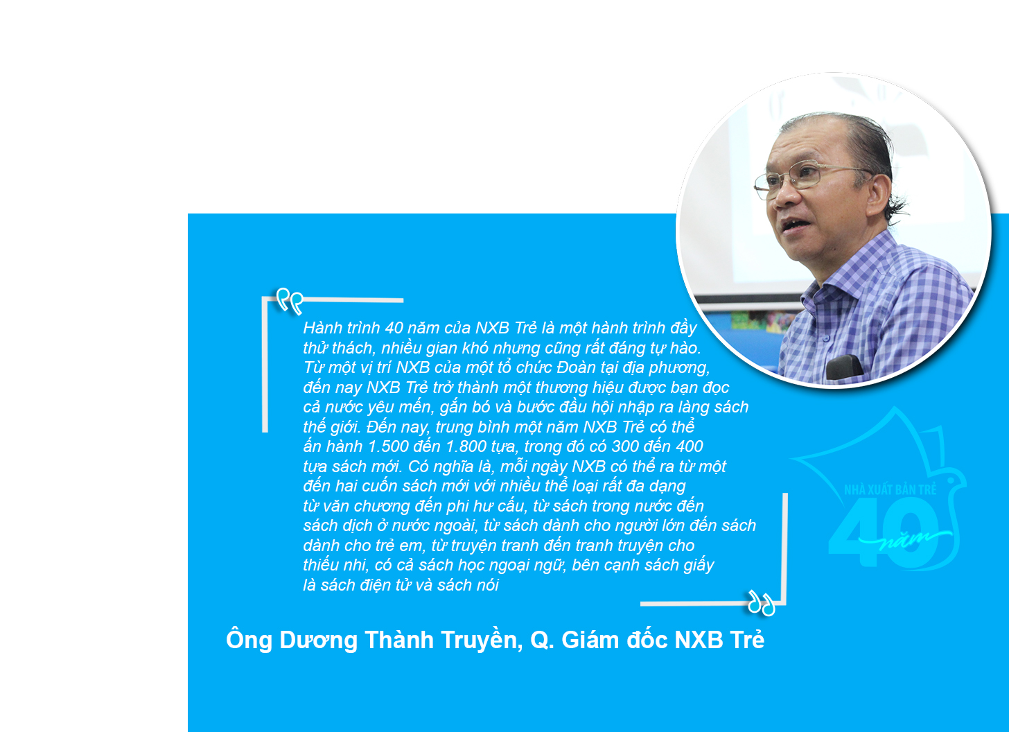 Hành trình tuổi 40 của Nhà xuất bản Trẻ - Ảnh 8.