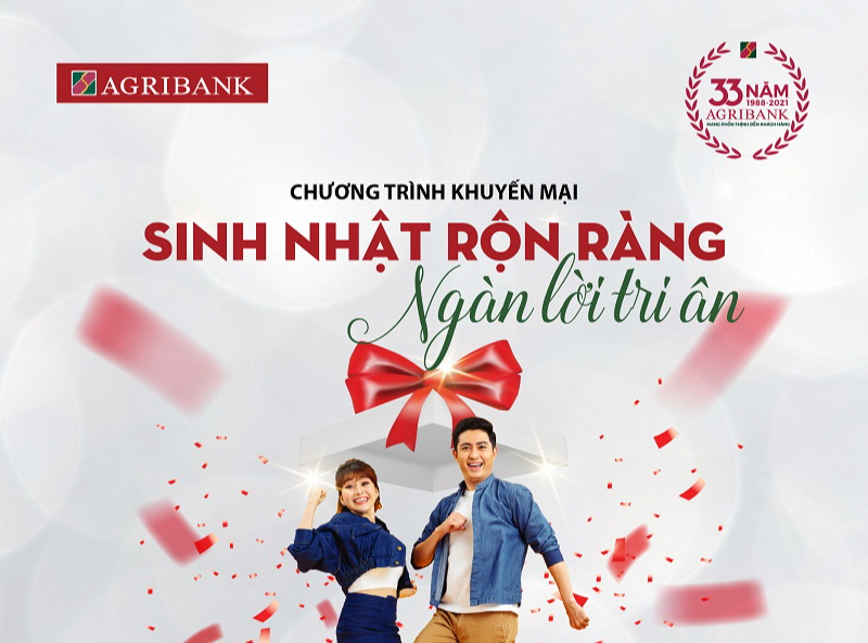 Cùng Agribank  “Sinh nhật rộn ràng – Ngàn lời tri ân”