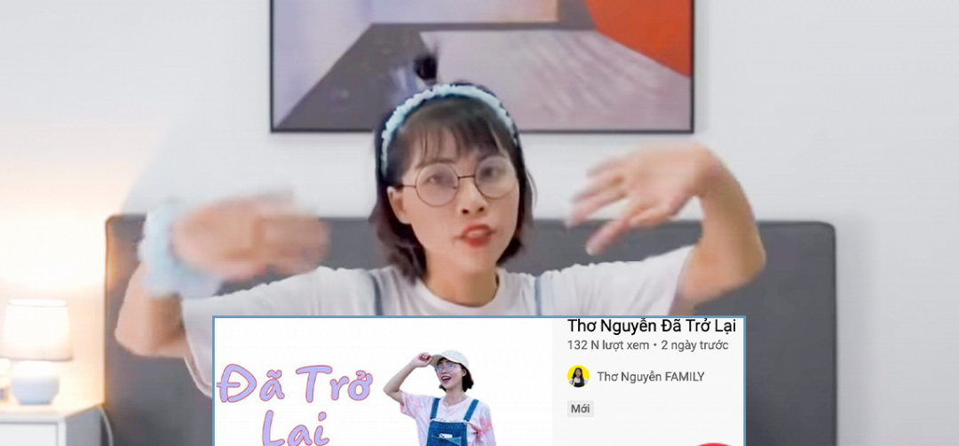 Kênh YouTube Thơ Nguyễn mở lại, vắng bóng nhân vật chính