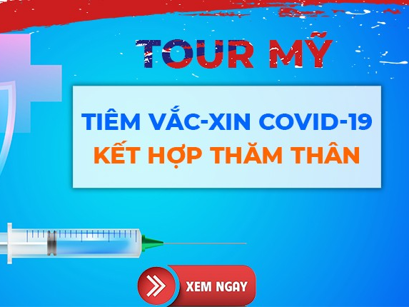 Một số doanh nghiệp tạm ngừng chào bán tour đi Mỹ tiêm vắc-xin Covid-19