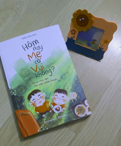 "Hôm nay mẹ có vui không": Hạnh phúc thật gần