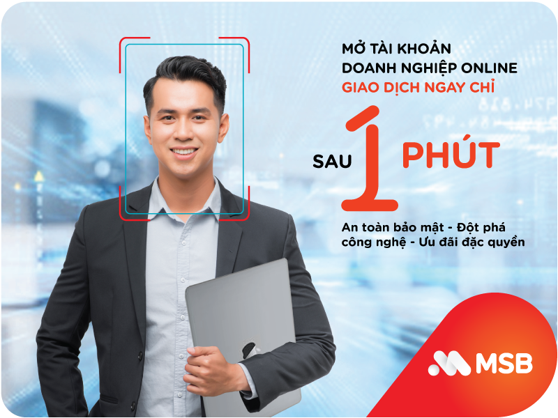 MSB mở tài khoản doanh nghiệp hoàn toàn trực tuyến - Ảnh 1.
