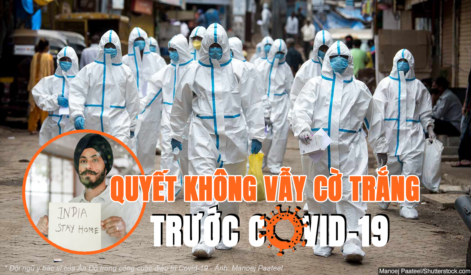 Quyết không vẫy cờ trắng trước dịch Covid-19