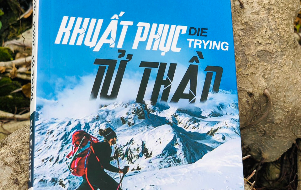 "Khuất phục tử thần" và bài học chiến thắng chính mình