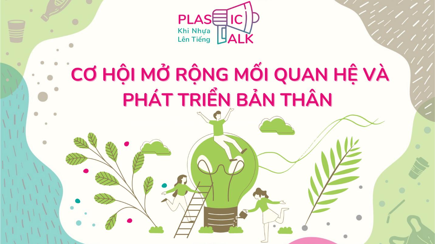 5 lý do nên tham gia cuộc thi Plastic talk – Khi nhựa lên tiếng - Ảnh 6.