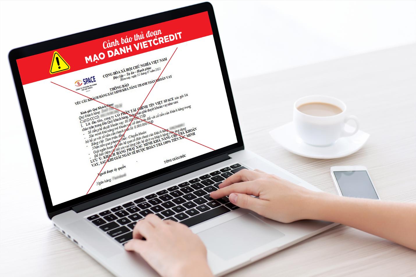 Cảnh b&aacute;o thủ đoạn mạo danh VietCredit, chiếm đoạt tiền người đi vay - Ảnh 1.
