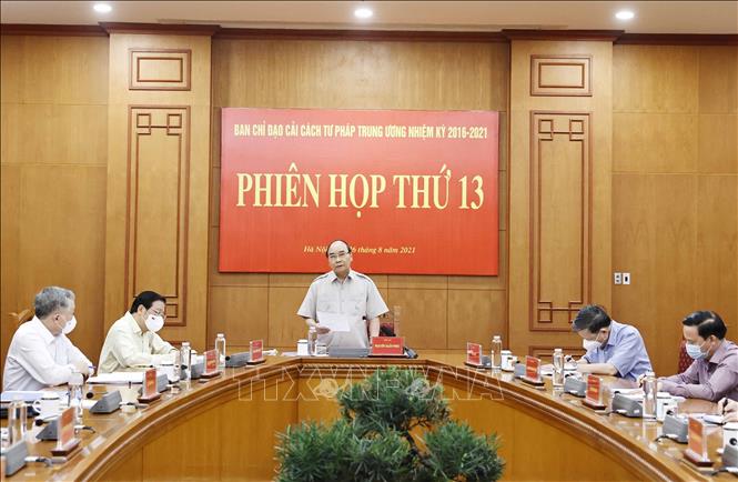 Chủ tịch nước Nguyễn Xu&acirc;n Ph&uacute;c chủ tr&igrave; họp Ban Chỉ đạo Cải c&aacute;ch tư ph&aacute;p Trung ương - Ảnh 2.