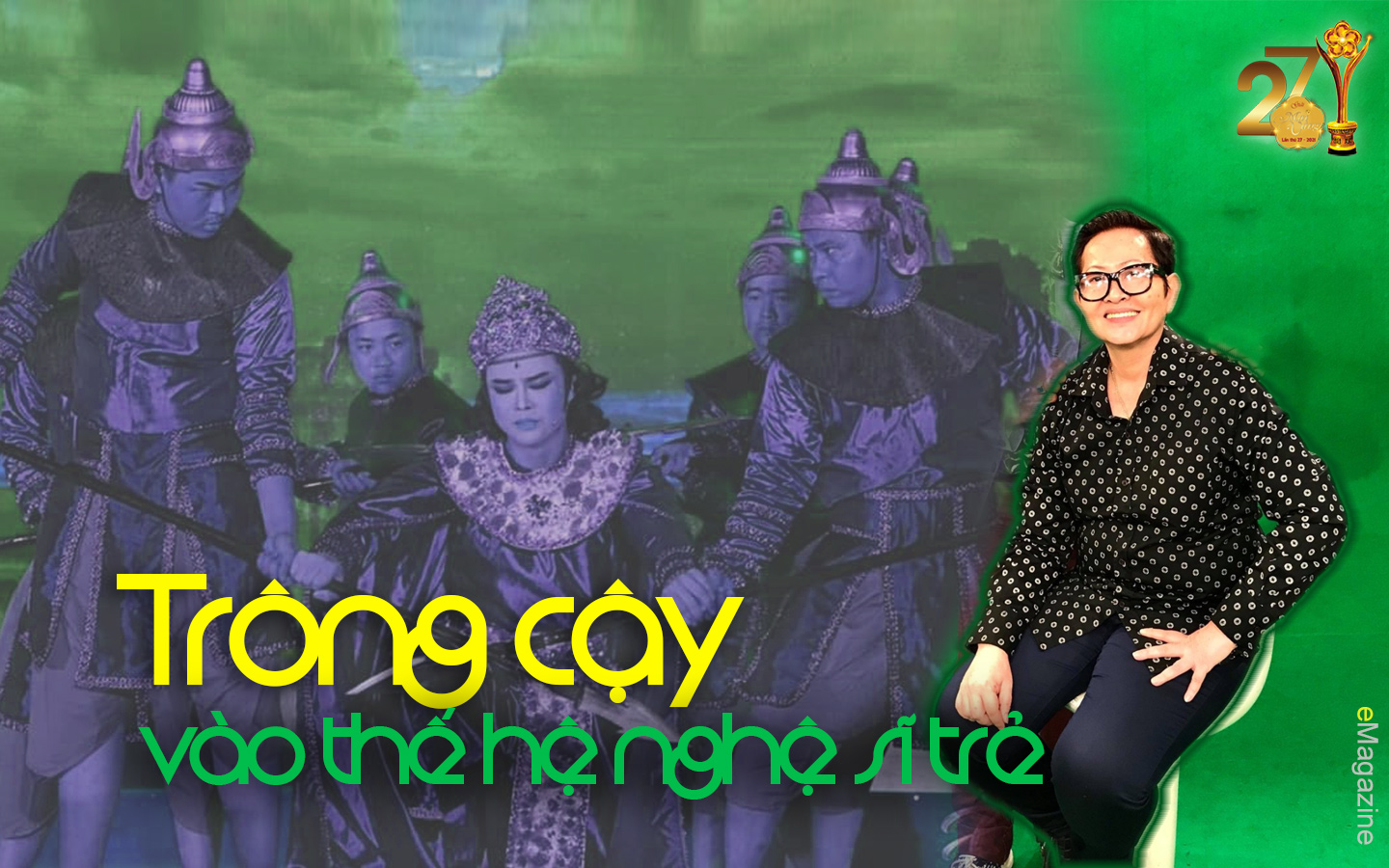 [eMagazine] NSƯT Hoa Hạ trông cậy vào thế hệ nghệ sĩ trẻ