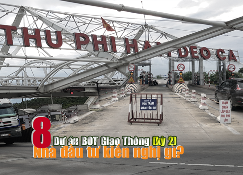"Đại phẫu" 8 dự án BOT giao thông: Nhà đầu tư lên tiếng (Kỳ 2)